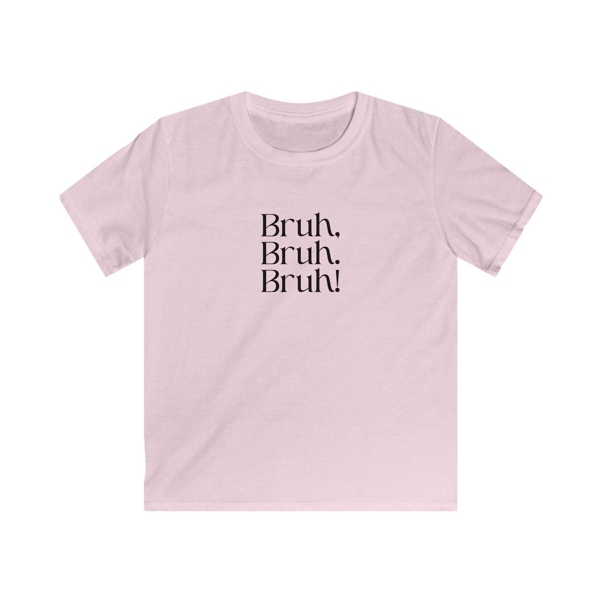 Kids 'Bruh, bruh! Bruh. 67' Softstyle Tee