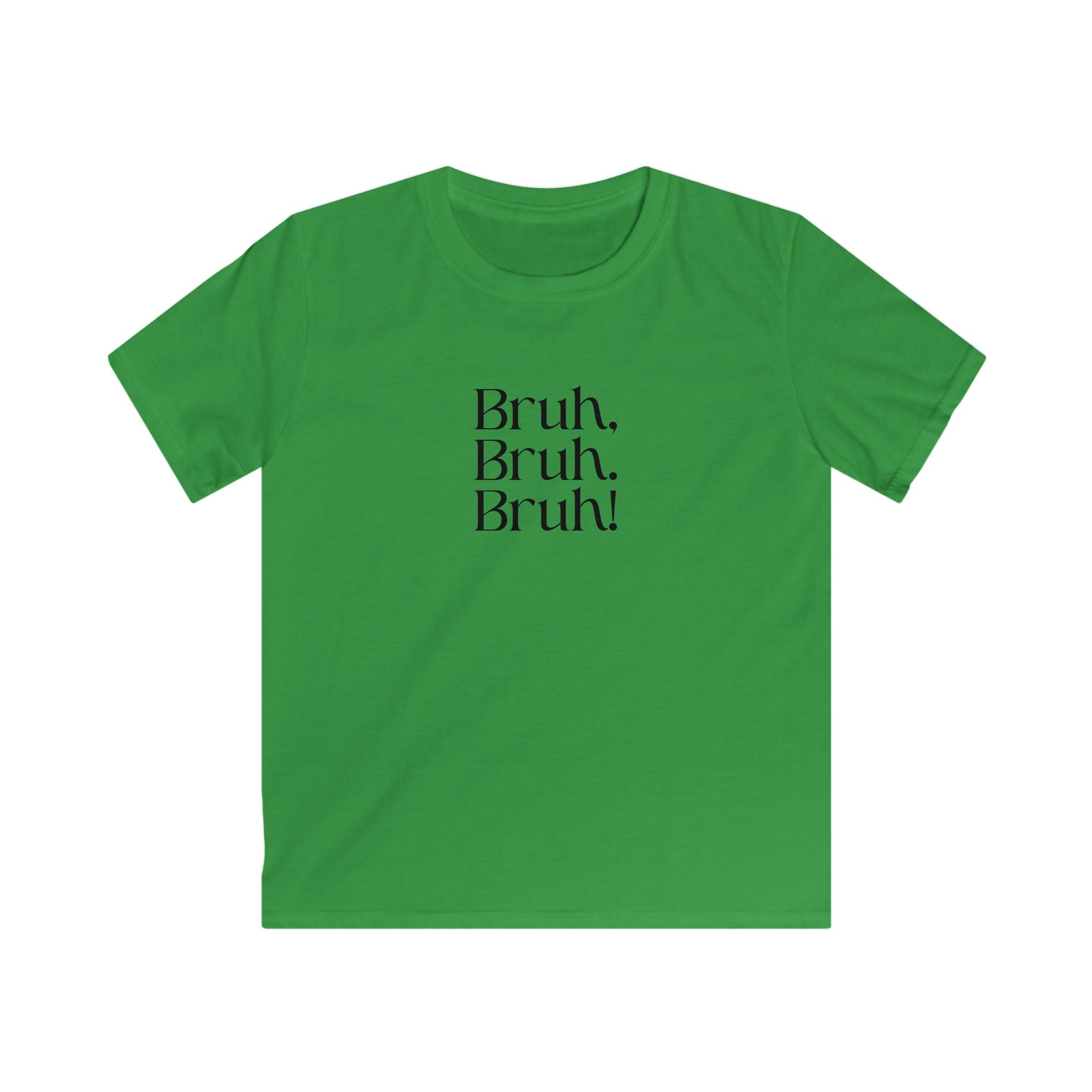 Kids 'Bruh, bruh! Bruh. 67' Softstyle Tee